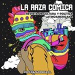 La Raza Cómica La Raza Cómica